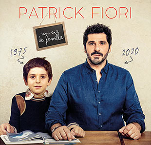 Variété en Frans chanson PATRICK FIORI UN AIR DE FAMILLE LE HAVRE