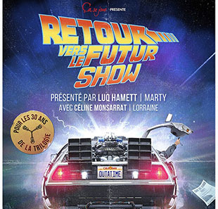 Optreden RETOUR VES LE FUTUR SHOW PIBRAC