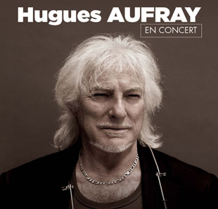 Variété en Frans chanson HUGUES AUFRAY ETERNEL RETOUR RODEZ