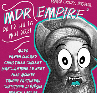 Humor FILLS MONKEY MDR EMPIRE 2021 BOISSEUIL