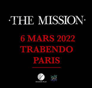 Pop-rock THE MISSION DEJA VU TOUR 2022 PARIS