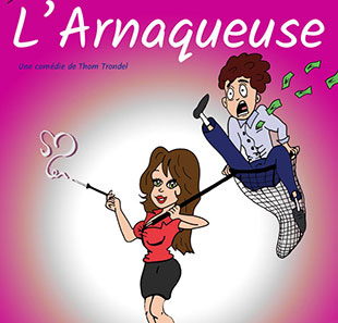 L'ARNAQUEUSE L'ARNAQUEUSE