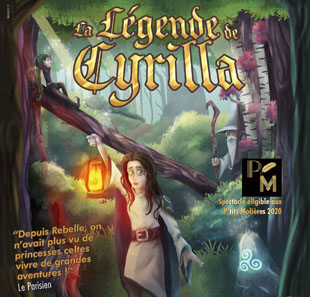 Spectacle pour enfants LA LEGENDE DE CYRILLA PARIS