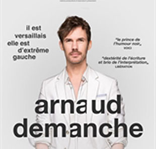 One man/woman show ARNAUD DEMANCHE BLANC & HETERO PARIS
