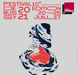 Klassieke muziek FESTIVAL DEBUSSY - P. 2 SPECTACLES PASS VALABLE LE 22 JUILLET 2021 ARGENTON SUR CREUSE