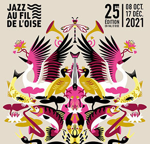 Jazz FESTIVAL JAZZ AU FIL DE L'OISE 2021