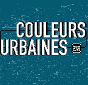 Rap/Hip-Hop/Slam FESTIVAL COULEURS URBAINES 2023-2J Valable du 09 au 10 Juin 2023 LA SEYNE SUR MER