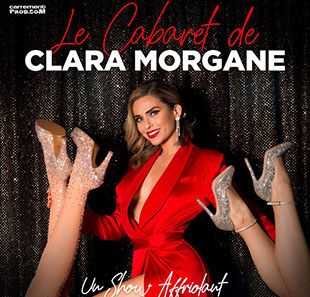 LE CABARET DE CLARA MORGANE