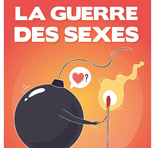 LA GUERRE DES SEXES