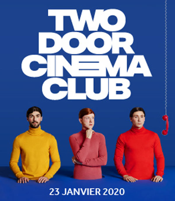 Two Door Cinema Club L Olympia At Paris 09 Buy Your Tickets At
