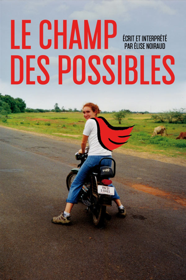 LE CHAMP DES POSSIBLES LE CHAMP DES POSSIBLES