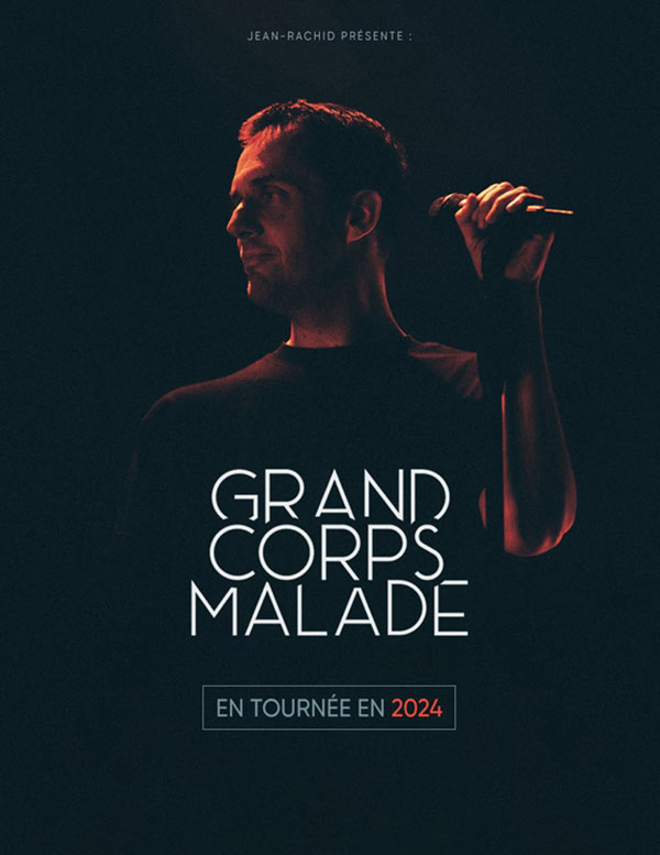 GRAND CORPS MALADE