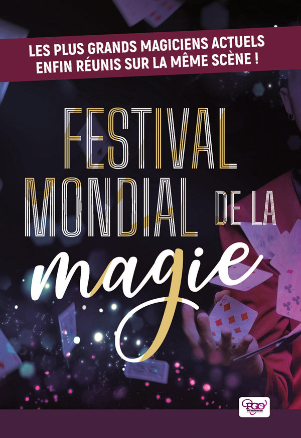 FESTIVAL MONDIAL DE LA MAGIE