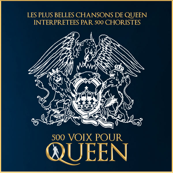 500 VOIX POUR QUEEN