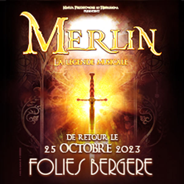 MERLIN, LA LEGENDE MUSICALE