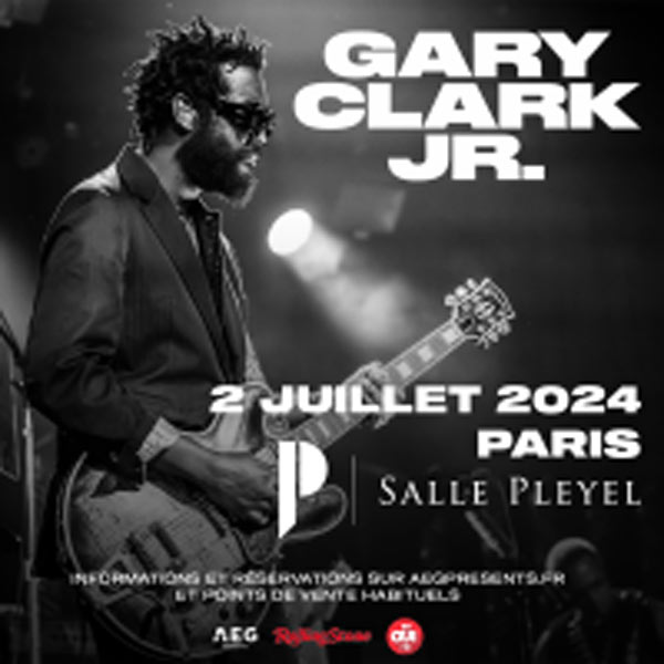 GARY CLARK JR. - SALLE PLEYEL at PARIS 08 | Buy your Tickets at the ...